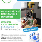 Atelier numérique : Initiation à l'impression 3D